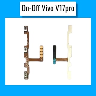 on-off V17Pro แพรเปิดปิด-เพิ่มเสียงลดเสียง แพรสวิท ON-OFF Vivo V17pro สินค้าพร้อมส่ง