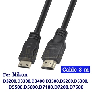 สินค้า สาย HDMI ใช้ต่อกล้อง Nikon D5200,D5300,D5500,D5600,D7100,D7200,D7500,D3300,D3400,D3500 เข้ากับ HD TV,Monitor cable