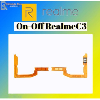 On-OffC3 แพรเปิด-ปิด on-off Realme C3 แพรสวิต ปิด-เปิดRealme C3 สินค้าพร้อมส่ง