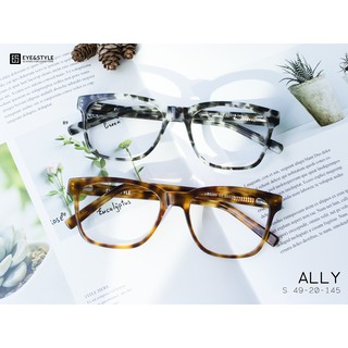 เฉพาะกรอบ กรอบแว่นตารุ่น ALLY เบรนด์ Eye & Style แว่นแฟชั่น  แว่นสายตาพลาสติก