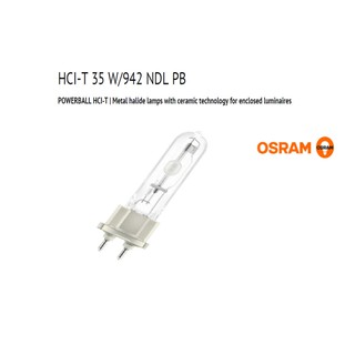 Osram หลอดเมทัลฮาไลด์ HCI-T 35W/942 NDL POWERBALL