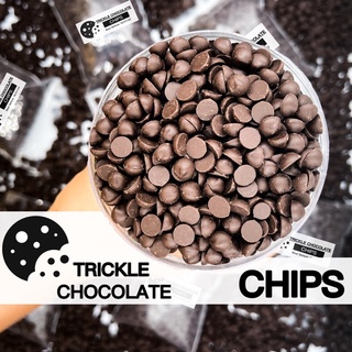 ‼️ช็อกชิพส์‼️ Trickle Chocolate Chips ช็อคโกแลตชิพ