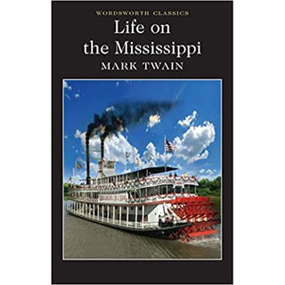DKTODAY หนังสือ WORDSWORTH READERS:LIFE ON THE MISSISSIPPI