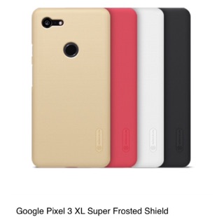 สินค้า เคสแข็ง Google Pixel 3 XL / Pixel 3 / Pixel 2 XL / Pixel 2 / Pixel XL / Pixel  Nillkin Super Frosted Shield