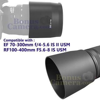 ET-74B ฮู้ดบังแสงเข้าหน้าเลนส์แคนนอน RF100-400mm F5.6-8 IS USM, EF 70-300mm f/4-5.6 IS II USM Canon Lens Hood