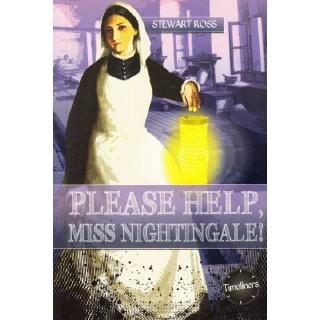 DKTODAY หนังสือ TIMELINERS :PLEASE HELP, MISS NIGHTINGALE!