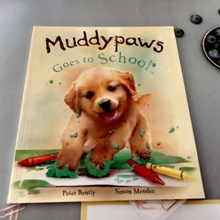 หนังสือปกอ่อน  MuddyPaws Goes to Shcoool มือสอง