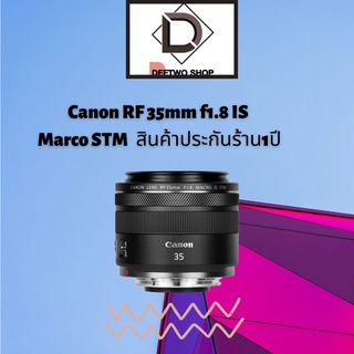 Canon RF 35mm f1.8 IS Marco STM สินค้าประกันร้าน1ปี