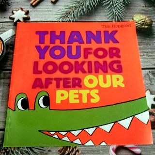 หนังสือปกอ่อน Thank you For Looking After Our Pets มือสอง