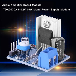 แผ่นบอร์ดโมดูลขยายเสียง TDA2030A 6-12V 18W Mono Power Supply Module