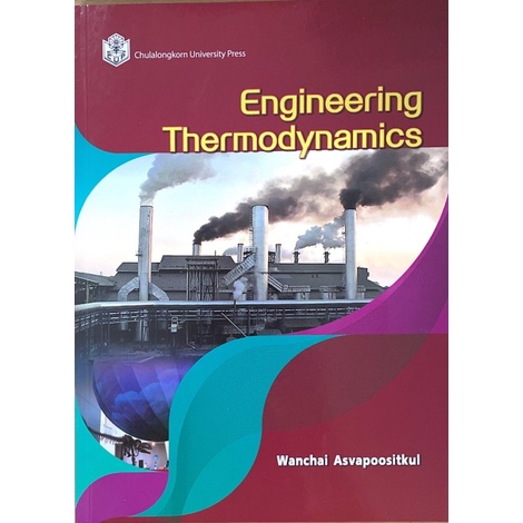 [ศูนย์หนังสือจุฬาฯ] 9789740337638 ENGINEERING THERMODYNAMICS | Shopee ...