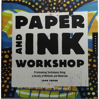 หนังสือ ออกแบบ กราฟฟิก ดีไซน์ ภาพพิมพ์ ภาษาอังกฤษ PAPER AND INK WORKSHOP 191Page
