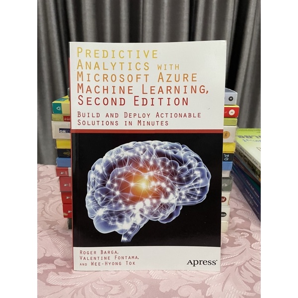 Predictive Analytics with Microsoft Azure Machine Learning, second ...