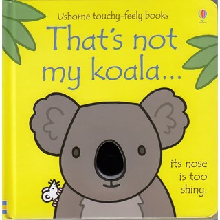DKTODAY หนังสือ USBORNE THATS NOT MY KOALA (AGE 3+ MONTHS)