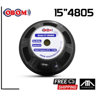 ดอกลำโพง 15 นิ้ว ดอกลำโพง OBOM OB4805 ดอกลำโพง15นิ้ว 800วัตต์ 8โอห์ม OBOM 15 MODEL OB4805 โอบอ้อม obom 4805 โอบอ้อม 4805