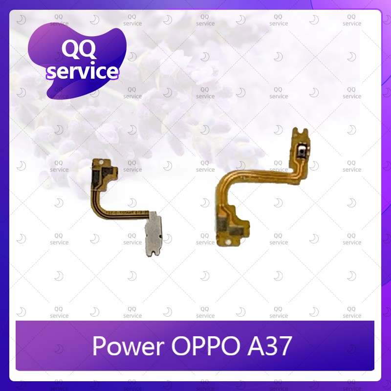 ภาพหน้าปกสินค้าpower OPPO A37/A37f อะไหล่แพรสวิตช์ ปิดเปิด Power on-off (ได้1ชิ้นค่ะ) อะไหล่มือถือ คุณภาพดี QQ service