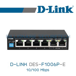 D-LINK DES-F1006P-E 250M 6-Port Switch with 4 PoE Ports and 2 Uplink Ports BY BILLIONAIRE SECURETECH