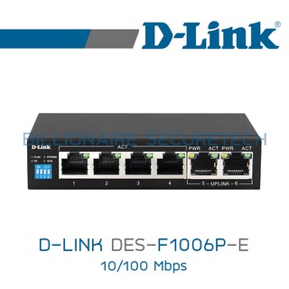 D-LINK DES-F1006P-E 250M 6-Port Switch with 4 PoE Ports and 2 Uplink Ports BY BILLIONAIRE SECURETECH