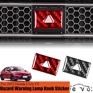 สติกเกอร์คาร์บอนไฟเบอร์ 11th Civic FE Hazard Warning Lamp 2022 อุปกรณ์เสริม สําหรับติดตกแต่งภายในรถยนต์