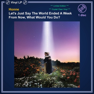 [แผ่นเสียง Vinyl LP] Honne - Lets Just Say The World Ended A Week From Now, What Would You Do? [ใหม่และซีล SS]
