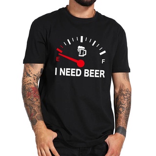 [S-5XL] Bvrt32e7456 เสื้อยืดแขนสั้น ผ้าฝ้าย พิมพ์ลาย I Need Beer TR626WE42932