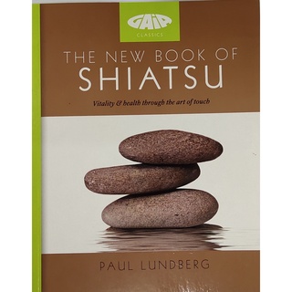 หนังสือ กดจุดด้วยนิ้ว ซิอัตสึ ภาษาอังกฤษ THE NEW BOOK OF SHIATSU 192Page