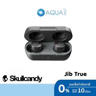 Skullcandy Jib True / True Black หูฟังไร้สาย สีดำ Bluetooth 5.0 เชื่อมต่อไร้สาย บลูทูธ ประกันศูนย์ กันน้ำ IPX4