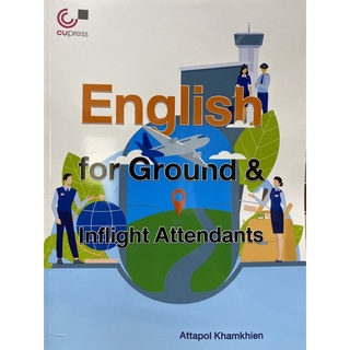 9789740341369 ENGLISH FOR GROUND &amp; INFLIGHT ATTENDANTS
