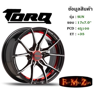 ล้อแม็ก ทอล์ค TORQ SUN ขอบ 17x7.0