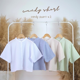 𝐜𝐚𝐧𝐝𝐲 𝐬𝐡𝐨𝐫𝐭 𝐯.𝟐 เสื้อเชิ๊ตคอจีนผ้าบับเบิ้ลมีให้เลือก 4 สี