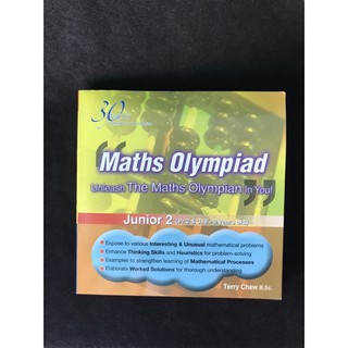 Maths Olympiad Unleash The Maths Olympian In You! : Junior 2 (Pr 2&amp;3 , 8-9 years old) มือสอง