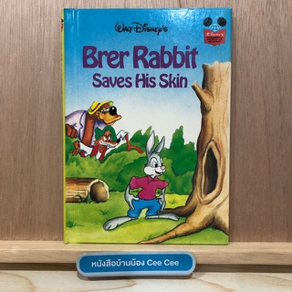 หนังสือนิทานภาษาอังกฤษ ปกแข็ง Disneys Wonderful World of Reading - Walt Disneys Brer Rabbit Saves His Skin