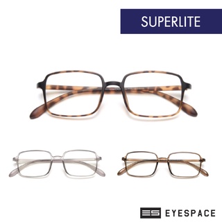 EYESPACE กรอบแว่น ตัดเลนส์ตามค่าสายตา SUPERLITE FS004