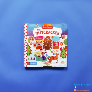 First Stories: The Nutcracker 🍭🍪 หนังสือเด็ก บอร์ดบุ๊คพร้อมกิจกรรม ภาษาอังกฤษ