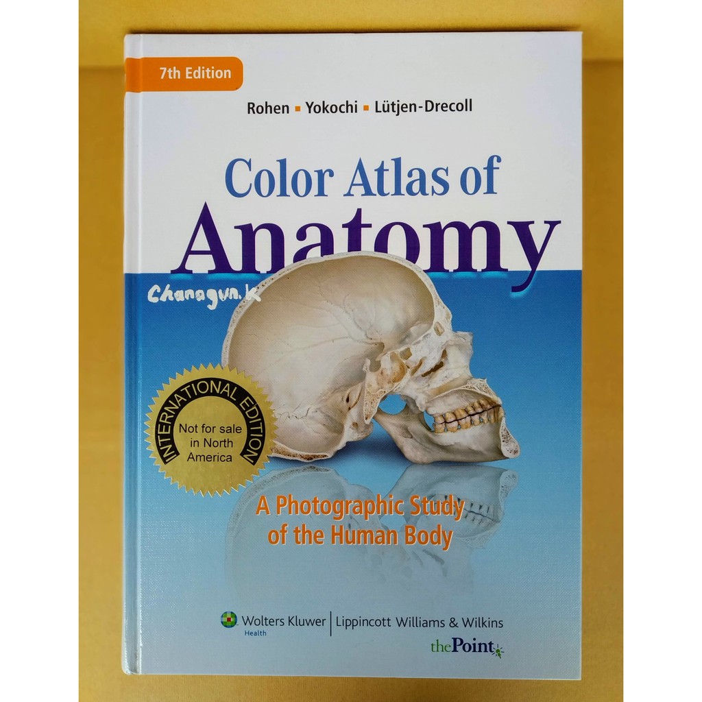健康・医学 Color Atlas of Anatomy 7th Edition Color Atlas of Anatomy: A Photographic Study of the Human