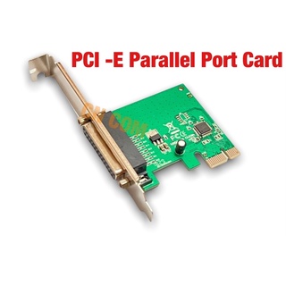 PCI Express Parallel Port DB25 25Pin PCIE Riser Card เครื่องพิมพ์ LPT TO PCI-E X1 การ์ดอะแดปเตอร์ AX99100 ชิปเพิ่มการ์ด