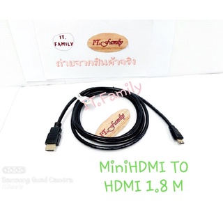 สายแปลงสัญญาณภาพจาก Mini HDMI to HDMI ความยาว 1.8 เมตร (ออกใบกำกับภาษีได้)