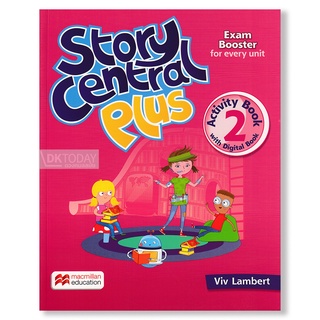 DKTODAY หนังสือ STORY CENTRAL PLUS 2 : ACTIVITY BOOK WITH DIGITAL