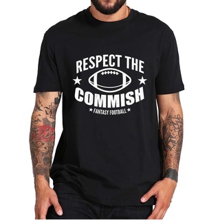 เสื้อยืดแขนสั้นลําลอง ผ้าฝ้าย 100% พิมพ์ลายฟุตบอล Respect The Commish แนวสตรีท เหมาะกับของขวัญ สไตล์เกาหลี สําหรับผู้ชาย