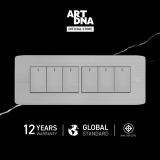 ART DNA รุ่น A89 Switch LED 6 Gang 1 Way Size S สีสแตนเลส ขนาด 2x6 design switch สวิตซ์ไฟโมเดิร์น สวิตซ์ไฟสวยๆ