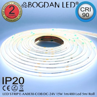 LED STRIP E-AA0830-COB-6500K DC-24V 15W/1M IP20 ยี่ห้อBOGDAN LED แอลอีดีไฟเส้นสำหรับตกแต่ง 2400LED/5M 75W/5M Grade A