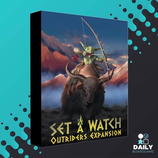 Set a Watch : Outriders [Boardgame][Expansion]