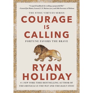 หนังสือภาษาอังกฤษ Courage Is Calling: Fortune Favors the Brave by Ryan Holiday