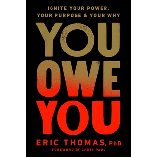 Eric Thomas - You Owe You