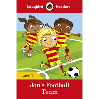 DKTODAY หนังสือ LADYBIRD READERS 1:JON’S FOOTBALL TEAM