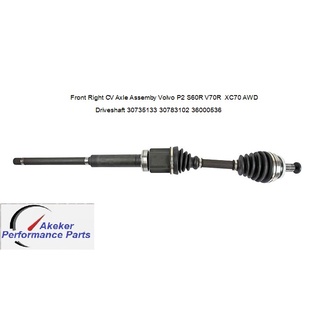 Front CV Axle Assemby Volvo P2 S60R V70R  XC70 AWD Driveshaft 8252033 30735133 36000531 30783086 30783102