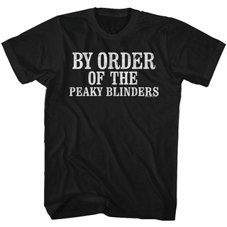 เสื้อยืด พิมพ์ลาย Peaky Blinders By The Order Of The T Shirt แฟชั่นฤดูร้อน สําหรับผู้ชาย