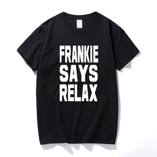 เสื้อยืดโอเวอร์ไซส์เสื้อยืดแขนสั้น ผ้าฝ้าย พิมพ์ลาย Frankie Says Relax 80s สไตล์เรโทร ของขวัญวันเกิด สําหรับผู้ชายS-3XL