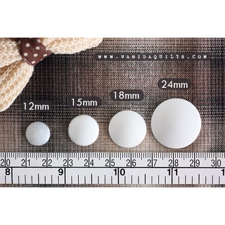 พลาสติกทำ กระดุมผ้า เย็บกระดุมผ้า Button Plastic ทรงกลม ขนาด 12 - 24 mm (รหัส jia0025)