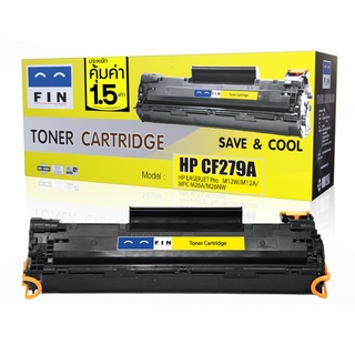 FIN ตลับหมึก ฟินส์ สำหรับเครื่องปริ้น HP M12a, M26a, M26nw ตลับโทนเนอร์ HP CF-279A (79A)  ออกใบกำกับภาษี รับประกัน